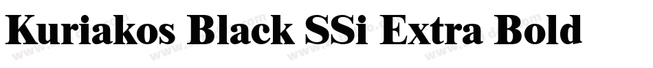 Kuriakos Black SSi Extra Bold Italic字体转换